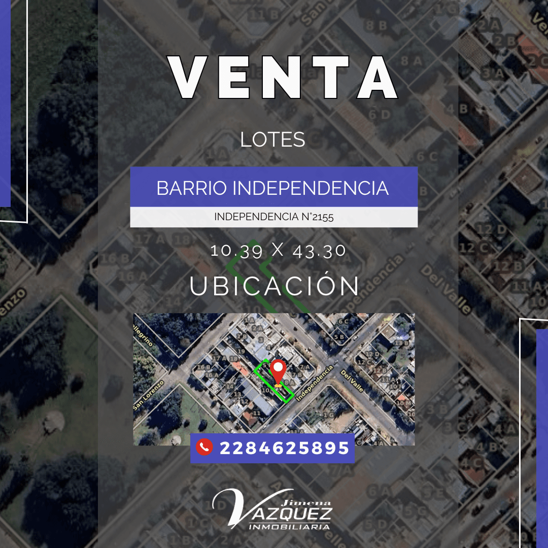 🏡✨ EN VENTA | Hermoso Lote ubicado en Barrio Independencia. 📍 Independencia N° 2155